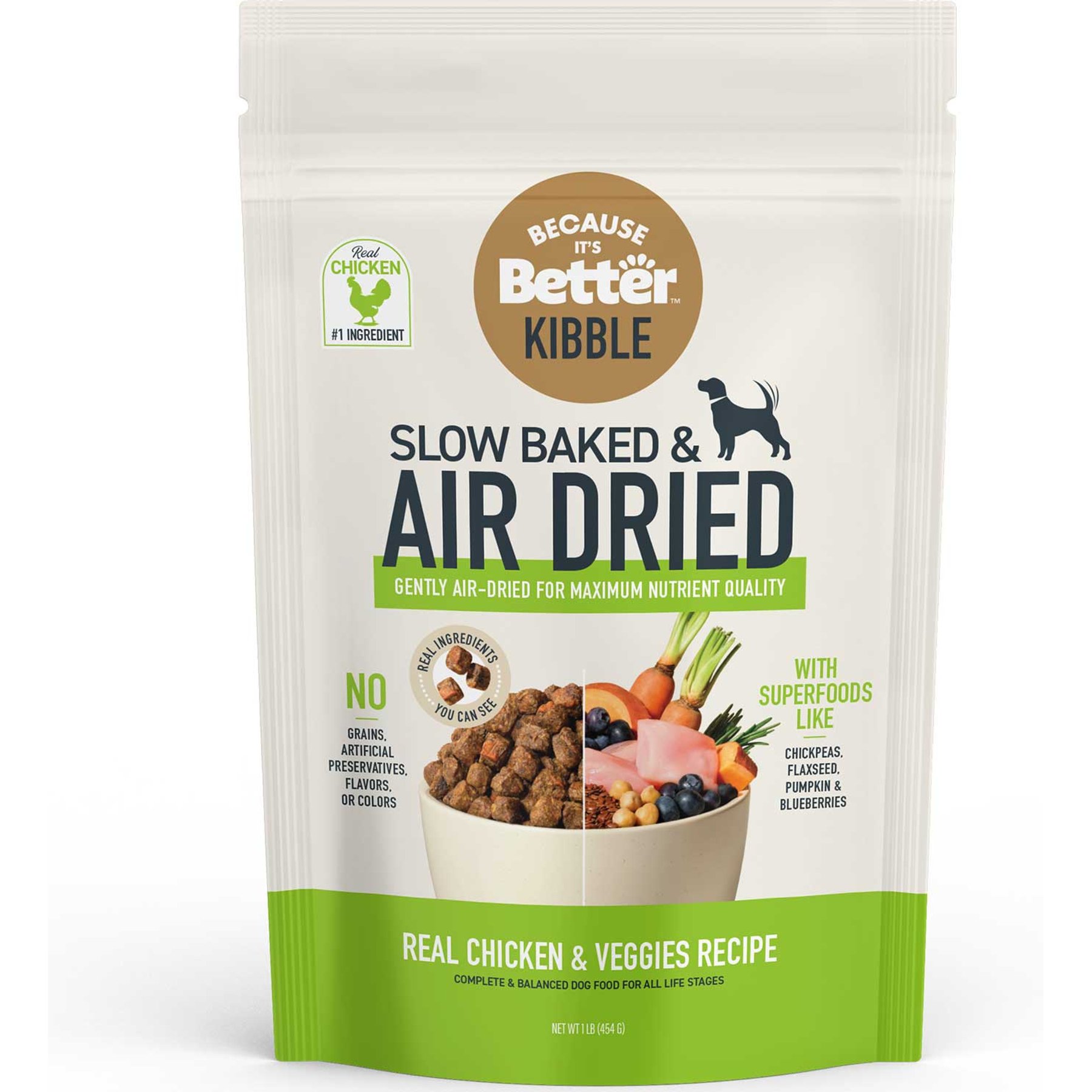 Because It's Better Real Chicken & Veggies Slow Baked & Air-Dried Dog Food